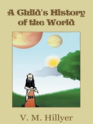 cover image of A Child's History of the World